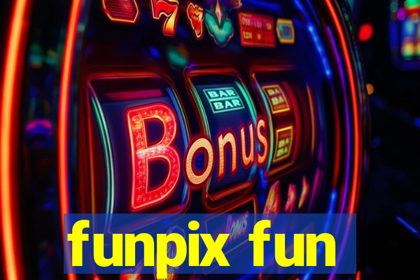 funpix fun